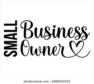 Small Business Owner Svg,Boss Svg,Shop Svg,Support Babe Svg,Aggressively  Svg,Hustle Mode,