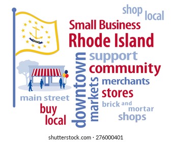 Small Business Rhode Island, shop at local, community, neighborhood stores and markets. White, blue, gold Ocean State flag of the United States of America, word cloud illustration. EPS8 compatible.