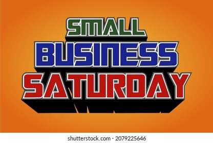 Small Business Saturday is an American shopping holiday held during the Saturday after US Thanksgiving during one of the busiest shopping periods of the year