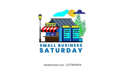 Small Business Saturday, local holiday shopping concept, Poster, card, banner design. Vector illustration	