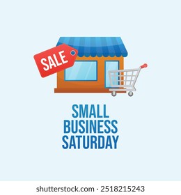 Small Business Saturday vector design template good for celebration usage. Small Business Saturday design. flat design. eps 10.