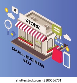 Small business SEO, local store marketing isometric 3d vector illustration concept for banner, website, illustration, landing page, flyer, etc.