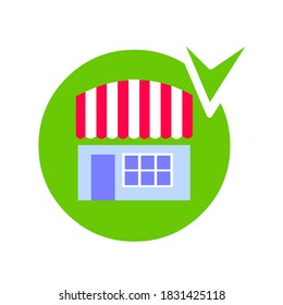 Small business support logo. Picture of a store with a tick in bright colors. Flat image isolated on white background. Vector.