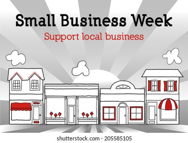 Small Business Week  To Honor And Celebrate American Top Small Business Owners And Entrepreneurs. Retro Illustration Of Main Street Stores And Shops With Ray Background. 