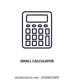 small calculator outline icon.  Thin line icon from education collection. Editable vector isolated on white background