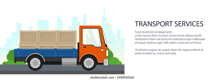 Small cargo truck on the road, lorry with boxes on a background of the city, banner of delivery services, logistics, shipping and freight of goods, vector illustration