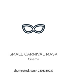 Small carnival mask icon. Thin linear small carnival mask outline icon isolated on white background from cinema collection. Line vector sign, symbol for web and mobile