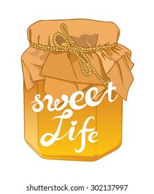 Small glass jar with golden honey on white closeup and exclusive hand written vector lettering SWEET LIFE