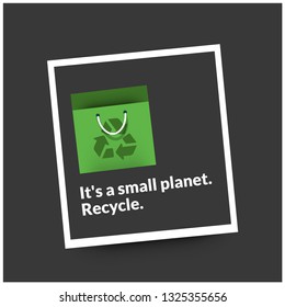 It's a small planet Recycle Quote Poster Design