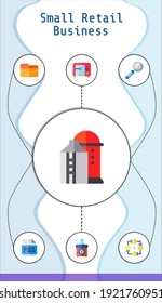 Small Retail Business Editable Infographic Template With Icons Of Psd, Folder, Information, Magnifying Glass, 3d Printer, Silo, Strategy