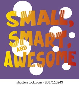 Small Smart T Shirt Print Design
