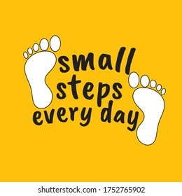 pequeños escalones todos los días. vector de citas inspiradoras y motivacionales