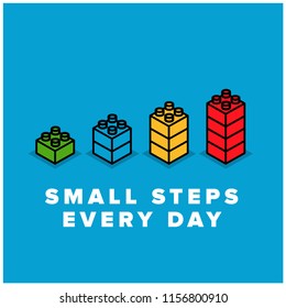 Small steps every day motivation quote with building blocks vector illustration
