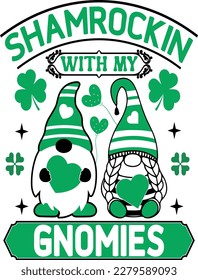 Smamrockin with my gnomies t-shirt design