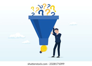Smart businessman with funnel or filter to get solution from question mark, solving problem, solution from business difficulty, research or discover new idea, creativity to answer questions (Vector)