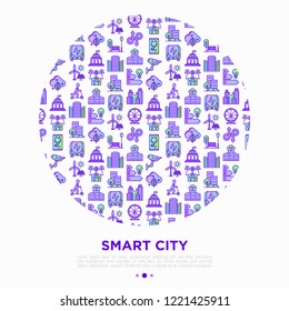 Smart city concept in circle with thin line icons: green energy, intelligent urbanism, efficient mobility, zero emission, electric transport, balanced traffic. Vector illustration for print media.