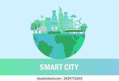 Smart city concept, eco city, green and clean ecology environmental friendly vector illustration.
