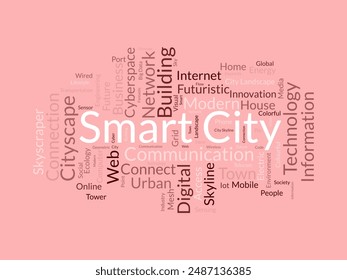 Smart City wordcloud template. Cityscape technology concept vector background.