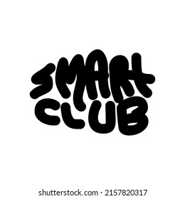 Smart Club Typography Patch Streetwear, Urban Design Patch Black Color Patch Commercial Use