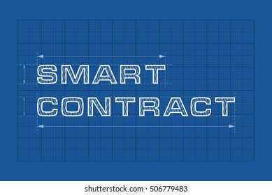 Smart contract code text styled as blueprint. Vector illustration, technical backdrop paper