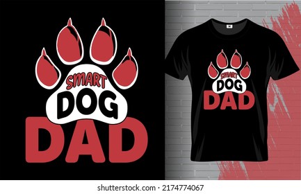 Smart dog dad, tee shirt vector