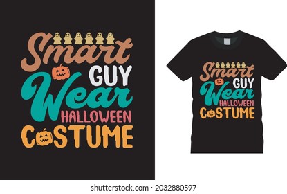 Smart Guy Wear Halloween Costume, apparel, vector illustration, graphic template, print on demand, textile fabrics, retro style, typography, vintage, Halloween T shirt Design