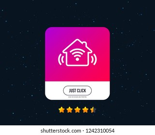 Smart home sign icon. Smart house button. Remote control. Web or internet icon design. Rating stars. Just click button. Vector