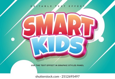 Smart kids editable text effect template
