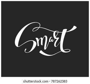Smart Lettering Vector Sign