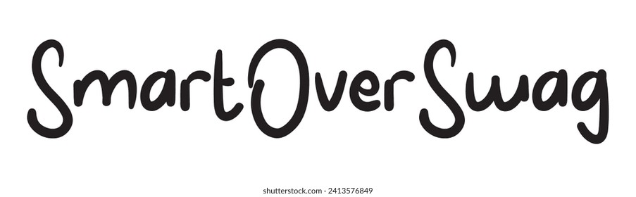 smart over swag text on white background.