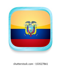 Smart phone button with Ecuador flag