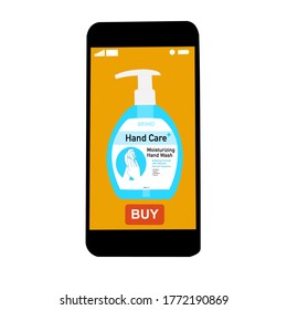 The smart phone with buy button on the screen and hand soap. Contactless online purchase of goods using your phone. Use Hand wash soap pump bottle. Diseases prevention. Home deliVery.