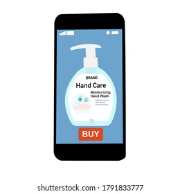 The smart phone with buy button on the screen and hand soap. Contactless online purchase of goods using your phone. Use Hand wash soap pump bottle. Diseases prevention. Home deliVery.