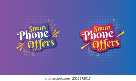Smart Phone Offers Logo Unit Label Design Vector. Mobile Store, Gadget Store, Electronics Accessories etc.