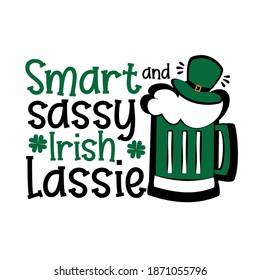 Lassie irlandesa inteligente y elegante - frase graciosa, con tazón de cerveza y sombrero leprechaun para el Día de San Patricio. Es bueno para la impresión de camisetas, tarjeta, afiche, taquilla, etiqueta y diseño de regalos.