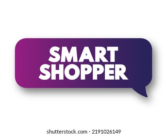 Smart Shopper - Confidential Health Care Shopping And Savings Program That Works With Your Medical Benefits, Text Concept Message Bubble