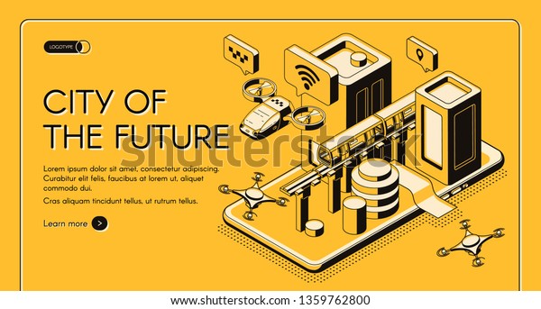 Smart technologies for future city citizen\
isometric vector web banner, landing page template. Flying taxi,\
postal drone, subway moving between skyscrapers on cellphone screen\
line art illustration