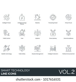 Smart technology line icons. Intelligent power, energy control, robotics, processing power, virtual circuit, traffic, train, airplane, drone delivery, surveillance, satellite, urbanism, broadcast