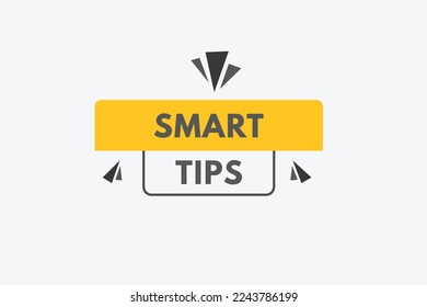 smart tips text Button. smart tips Sign Icon Label Sticker Web Buttons