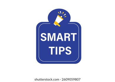 smart tips, for websites, application Design, Element, learn, stay, template, top scorer, design, level, sign, speech, bubble  banner, modern, symbol, click. 
