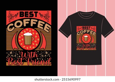 Smart And Trendy Professional Coffee Typography Vector Tshirt Design with Custom Tshirt Images