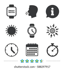 Smart watch icons. Mechanical clock time, Stopwatch timer symbols. Wrist digital watch sign. Information, go to web and calendar icons. Sun and loud speak symbol. Vector