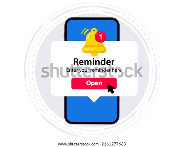 Smartphone with alarm clock reminder message\
on screen. New notice on the phone. Alert notification with\
notification bell. Important reminder. Important event push\
message. Timer\
notification