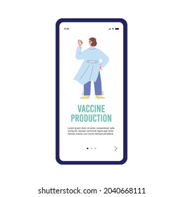 Smartphone app for science research medical laboratory on production covid-19 vaccine. Scientist expert holding glass flask with medicine. Vector flat cartoon illustration.
