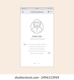 Smartphone App Testimonials Screen with avatar and quote. Vector mobile wireframe editable design for mobile, with sample data and real user interface graphic details ready for ux ui projects.