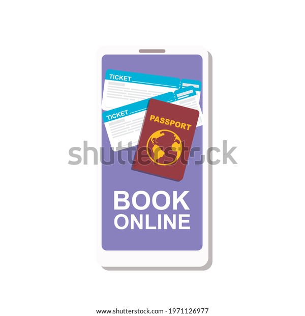 Smartphone with\
book button, passport and tickets on screen. Online booking\
application concept. Vector\
illustration