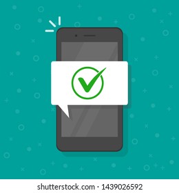 Smartphone with checkmark on screen. Modern flat design. Vector illustration