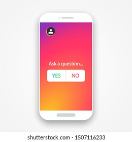 Smartphone With Colorful Background And Yes No Button, Icon. Blogging. Social Media Instagram Concept. Vector Illustration. EPS 10