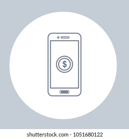 Smartphone With Dollar Icon on The Screen
