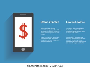 Smartphone with dollar sign on the screen. Using mobile smart phone similar to iphon, flat design concept. Eps 10 vector illustration